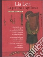 La portinaia Apollonia libro