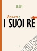 Giovanna e i suoi re libro