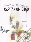 Capitan Omicidio libro