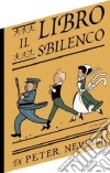 Il libro sbilenco. Ediz. illustrata libro di Newell Peter