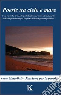 Poesie tra cielo e mare