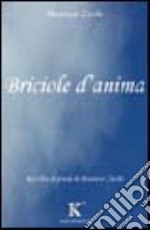 Briciole d'anima libro