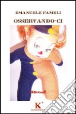 Osservando-ci libro