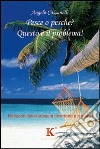 Pesce o pesche? Questo è il problema! libro