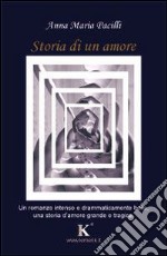 Storia di un amore libro