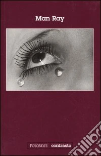 Man Ray. Ediz. illustrata