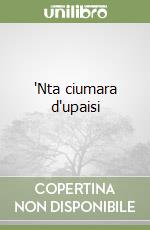 'Nta ciumara d'upaisi libro