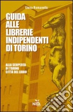 Guida alle libreria indipendenti di Torino