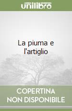 La piuma e l'artiglio