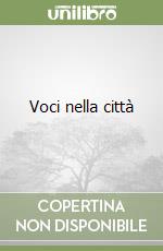 Voci nella città libro