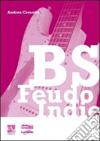 BS feudo indie