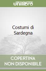 Costumi di Sardegna libro