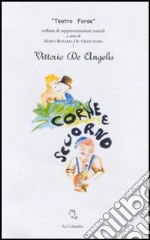 Corne e... scuorno libro