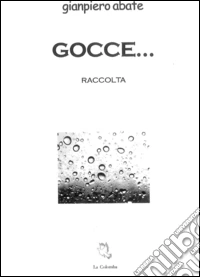 Gocce...