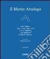 Il monte analogo. Ediz. italiana e tedesca. Vol. 3 libro di Koch A. (cur.)