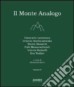 Il monte analogo. Ediz. italiana e tedesca. Vol. 4 libro