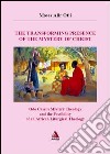 The transforming presence of the mystery of Christ. Odo castel's mystery theology and the possibility of an african liturgical theology libro di Otii Moses Alir