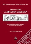 La seconda Georgica. Testo latino a fronte libro