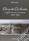 Edmondo De Amicis negli anni cuneesi (1848-1862) libro