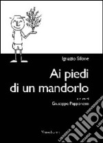 Ai piedi di un mandorlo libro