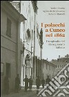 I polacchi a Cuneo nel 1862. Un episodio del Risorgimento italiano libro