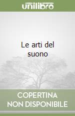 Le arti del suono libro