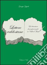 Lettere valdostane. La letteratura francoprovenzale in Valle d'Aosta libro