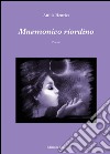 Mnemonico riordino. Ediz. multilingue libro