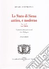 Lo stato di Siena antico e moderno. Parte 8 e 9. Vol. 5 libro di Pecci Giovanni Antonio De Gregorio M. (cur.) Mazzini D. (cur.)