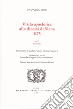 Visita apostolica alla diocesi di Siena. 1575. Vol. 1: Ecclesiae libro