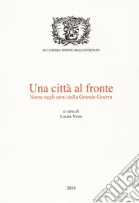 Una città al fronte libro
