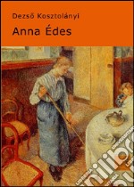 Anna Édes libro