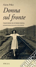 Donna sul fronte libro