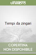 Tempi da zingari