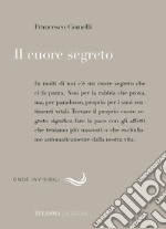 Il cuore segreto libro