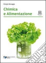 Chimica e alimentazione. Per gli Ist. professionali alberghieri. Con espansione online libro