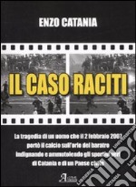 Il caso Raciti libro