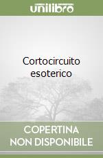 Cortocircuito esoterico