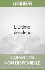 L'Ultimo desiderio libro