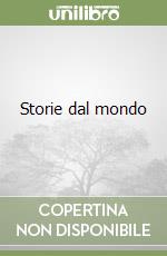 Storie dal mondo libro