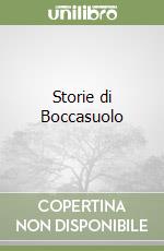 Storie di Boccasuolo