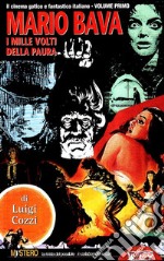 Mario Bava. I mille volti della paura libro