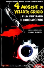 Quattro mosche di velluto grigio. Il film più raro di Dario Argento libro