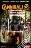 Cannibal! Il cinema di Ruggero Deodato libro