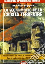 Lo scorrimento della crosta terrestre libro