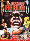 Riccardo Freda: l'esteta dell'emozione libro di Familiari Antonio F.