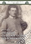 1915-1918 la grande guerra dei borgonovesi libro