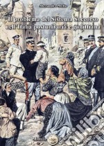 Il problema del sistema soccorso nell'Italia postunitaria e giolittiana libro