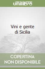 Vini e gente di Sicilia libro