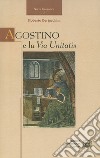 Agostino e la via unitatis libro